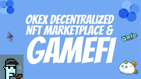 okex nft marketplace